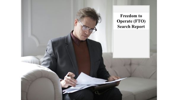 Freedom to Operate (FTO) search report or Clearance search report